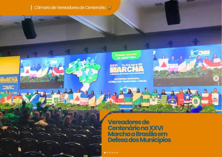 Vereadores de Centenário na XXVI Marcha a Brasília em Defesa dos Municípios