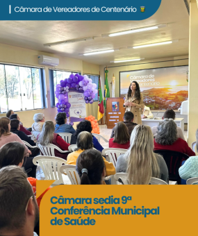 Câmara de Vereadores sedia 9ª Conferência Municipal de Saúde